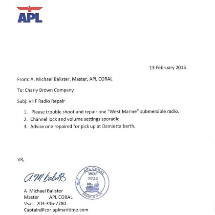 Work order from the master of APL Coral for a VHF radio repair